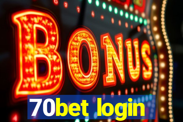 70bet login